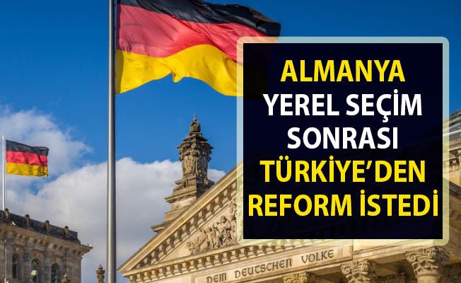 Almanya Türkiye’den ekonomi reform talep etti