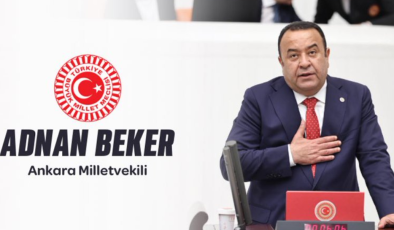 İYİ Parti Ankara Milletvekili Adnan Beker partisinden istifa etti